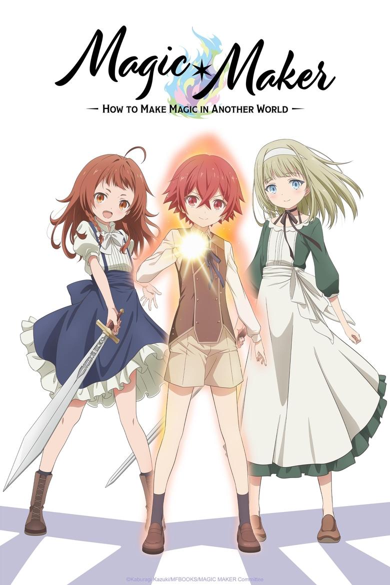 Magic Maker: How to Make Magic in Another World[EP10 Added]